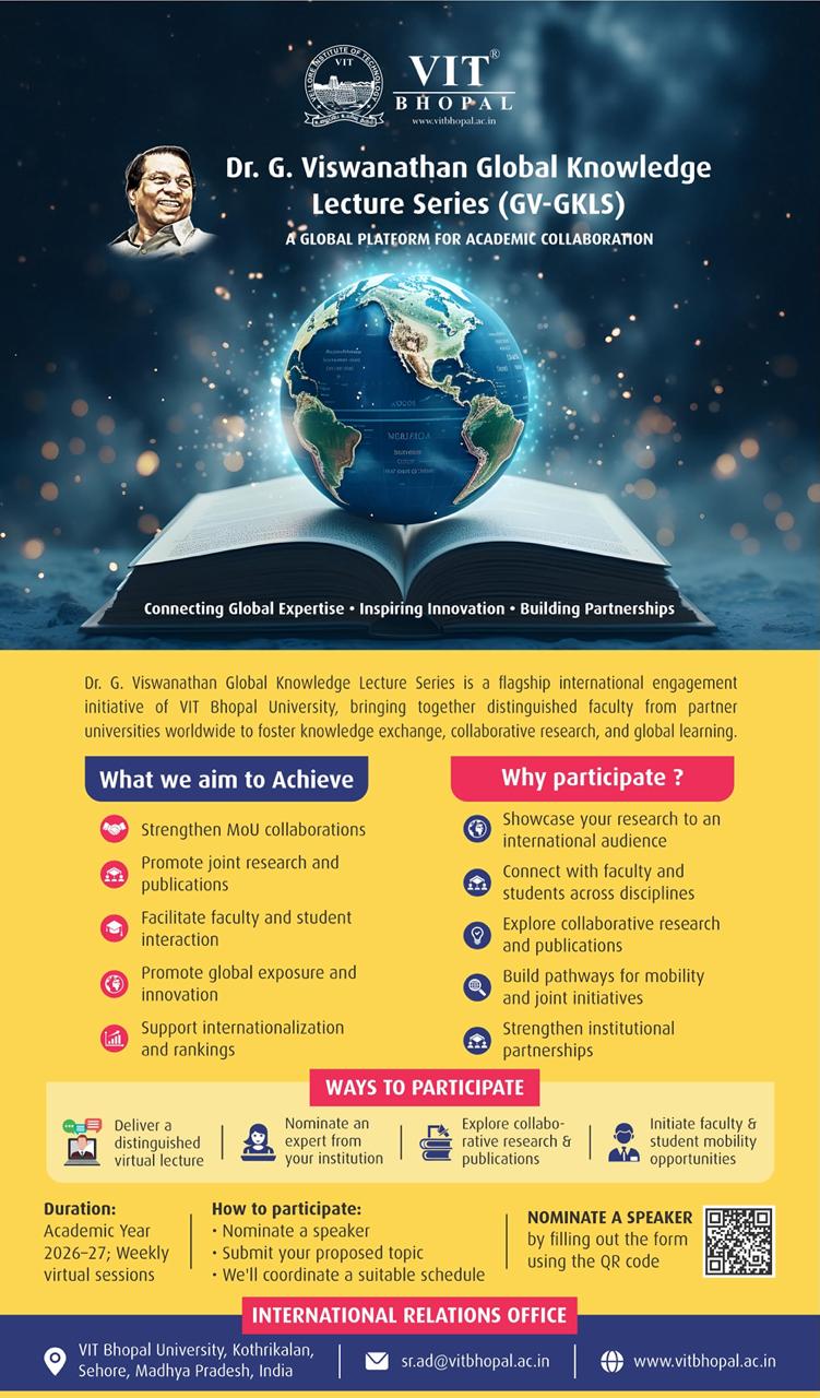 Dr. G. Viswanathan Global Knowledge Lecture Series (GV-GKLS) – VIT Bhopal University